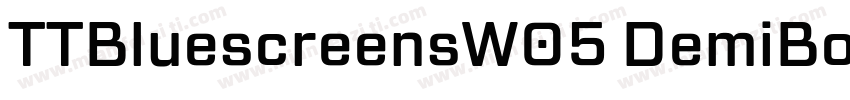 TTBluescreensW05 DemiBold Regular字体转换